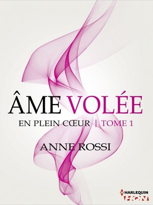cover image of Âme volée--En plein coeur--Tome 1